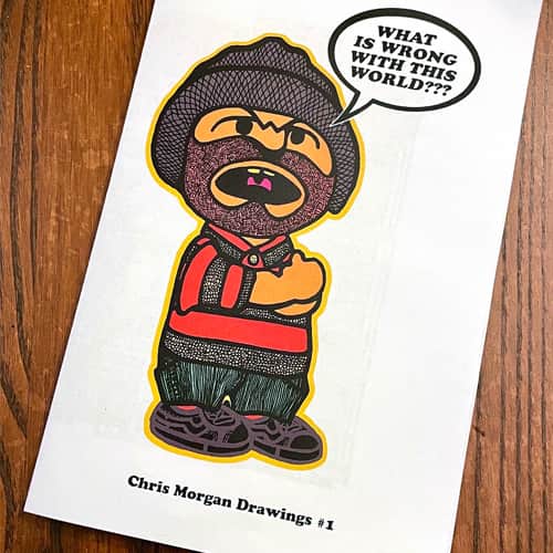 A zine containing 11 drawings by Chris Morgan